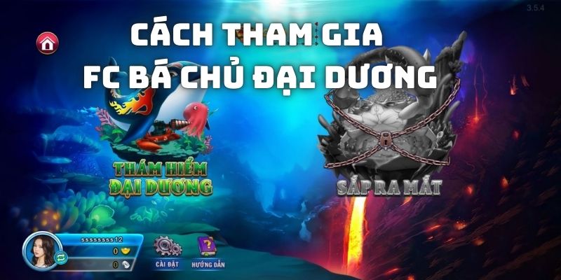 Các bước để tham gia chơi FC Bá Chủ Đại Dương